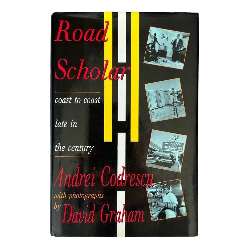 Road Scholar by Andrei Codrescu Hardback Book